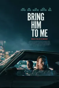 Bring Him to Me izle