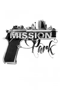 Mission Park izle