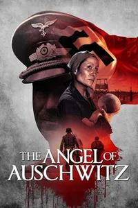 The Angel of Auschwitz izle